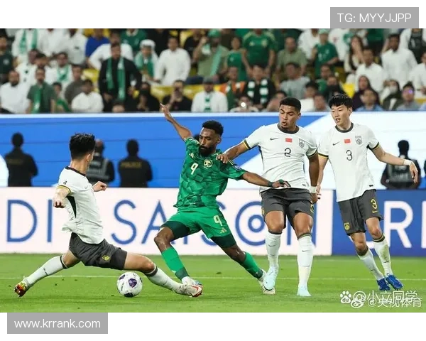 中国对阵沙特上半场精彩回顾与战术分析